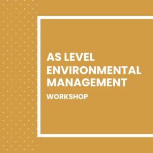 Cambridge AS Level Environmental Management
