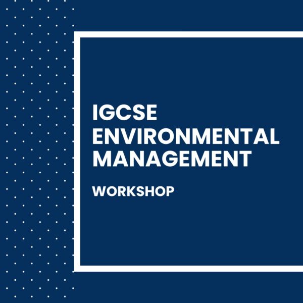 Environmental Management | IGCSE Extended - (0680)